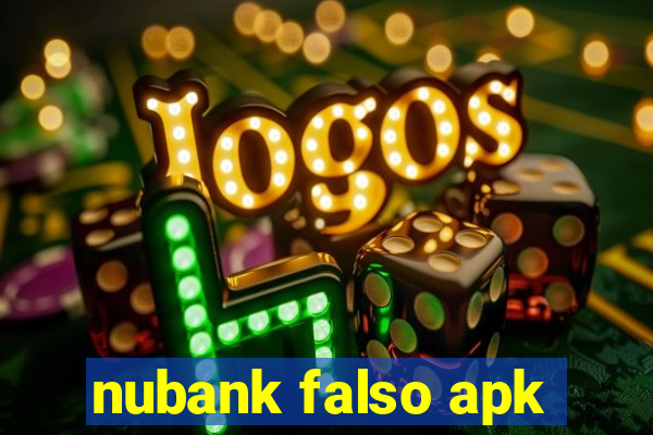 nubank falso apk